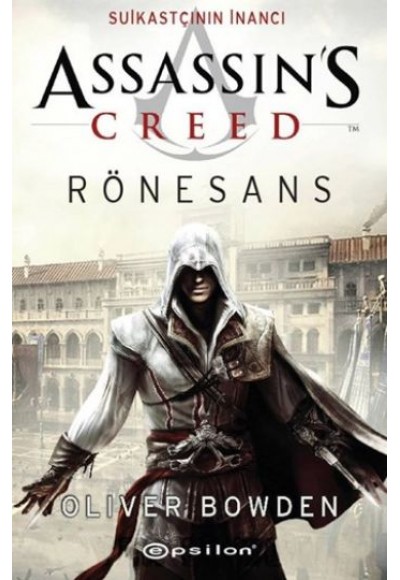 Assassin's Creed - Suikastçının İnancı - Rönesans