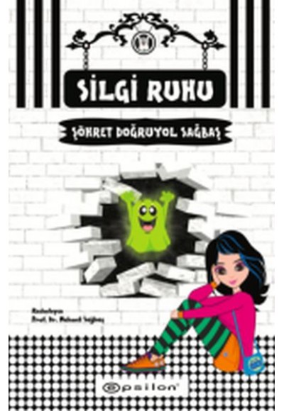 Silgi Ruhu (Ciltli)