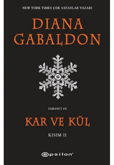 Kar ve Kül Kısım II