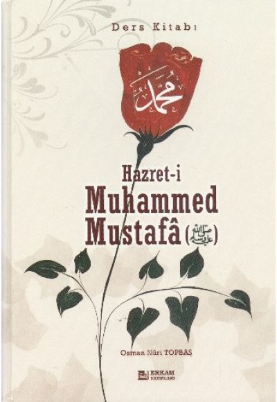 Hazret-i Muhammed Mustafa (s.a.v.) (Ders Kitabı)
