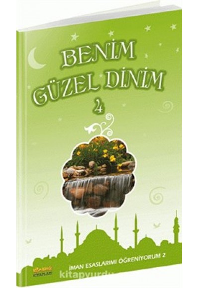 Benim Güzel Dinim 4