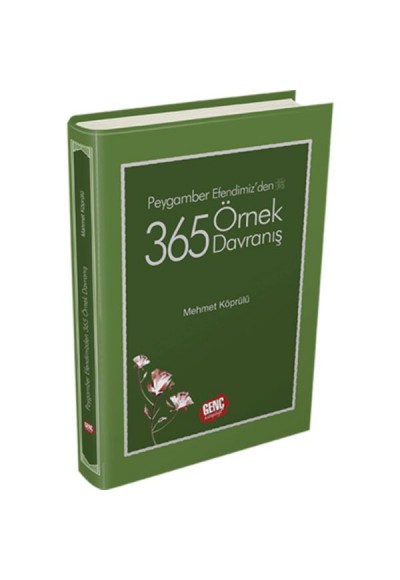 Peygamber Efendimizden 365 Örnek Davranış (Ciltli)
