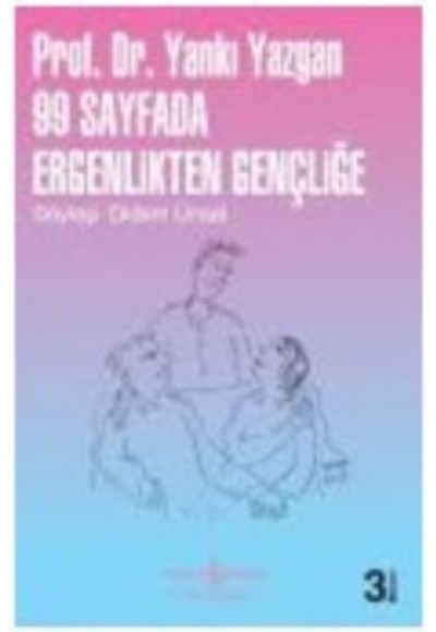 99 Sayfada Ergenlikten Gençliğe