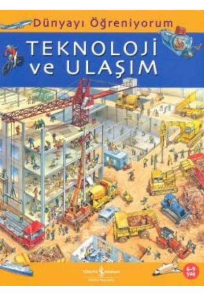 Dünyayı Öğreniyorum - Teknoloji ve Ulaşım