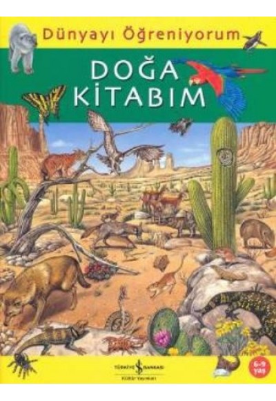 Dünyayı Öğreniyorum - Doğa Kitabım