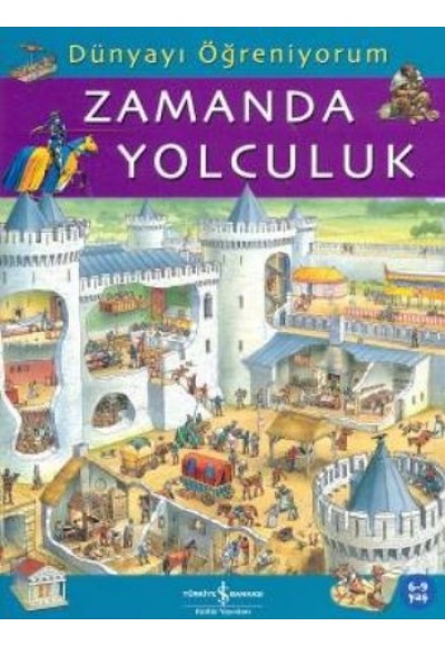 Dünyayı Öğreniyorum - Zamanda Yolculuk