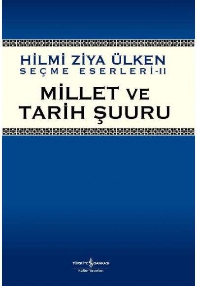 Millet Ve Tarih Şuuru