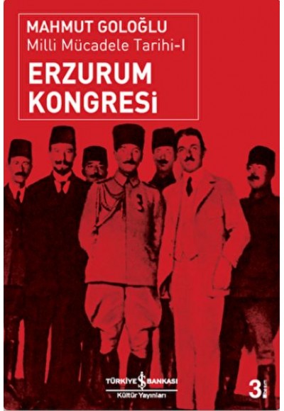 Erzurum Kongresi - Milli Mücadale Tarihi -1