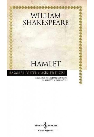 Hamlet - Hasan Ali Yücel Klasikleri (Ciltli)