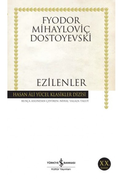 Ezilenler - Hasan Ali Yücel Klasikleri