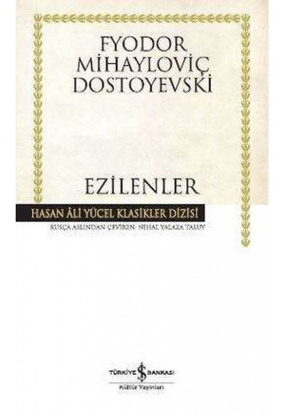 Ezilenler Hasan Ali Yücel Klasikleri - Ciltli