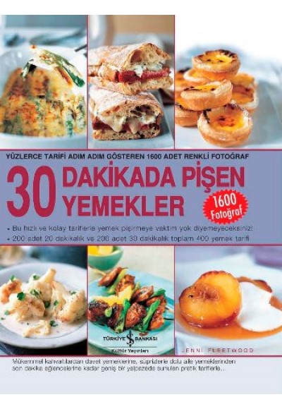 30 Dakikada Pişen Yemekler