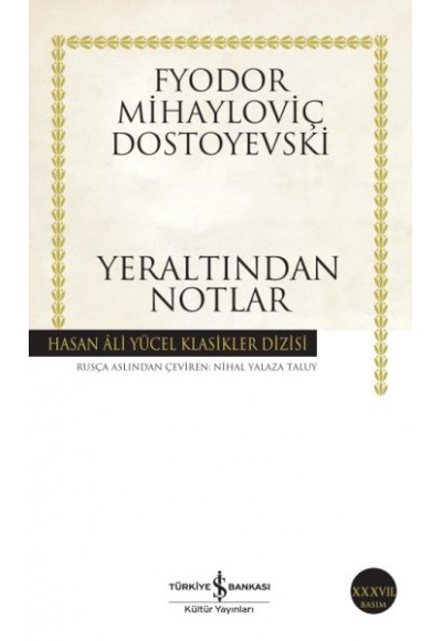 Yeraltından Notlar - Hasan Ali Yücel Klasikleri