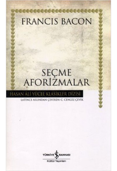 Seçme Aforizmalar - Hasan Ali Yücel Klasikleri (Ciltli)