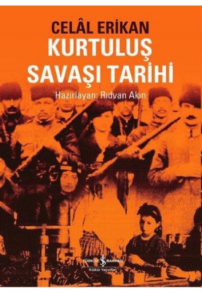 Kurtuluş Savaşı Tarihi