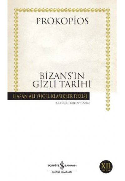 Bizansın Gizli Tarihi - Hasan Ali Yücel Klasikleri