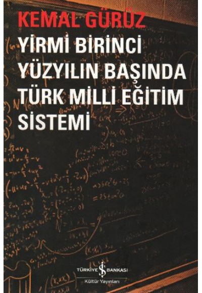 Yirmi Birinci Yüzyılın Başında Türk Milli Eğitim Sistemi