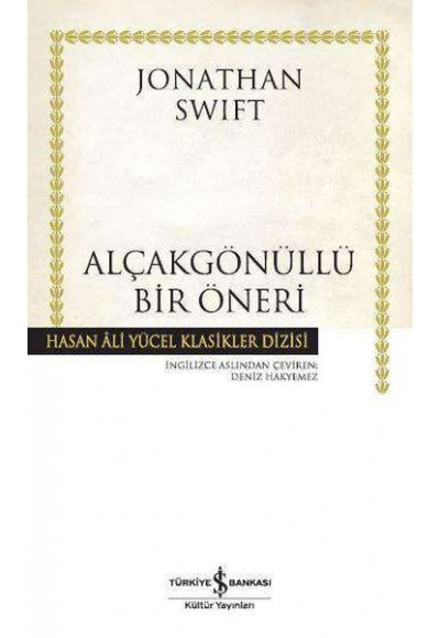 Alçakgönüllü Bir Öneri - Hasan Ali Yücel Klasikleri