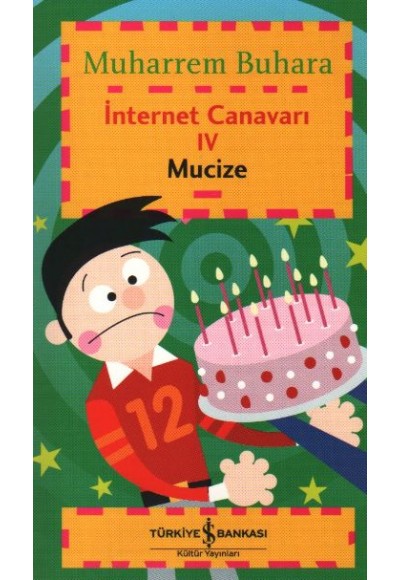 İnternet Canavarı IV - Mucize