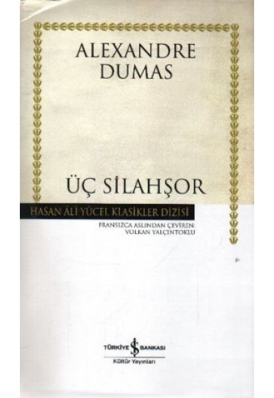 Üç Silahşör - Hasan Ali Yücel Klasikleri (Ciltli)