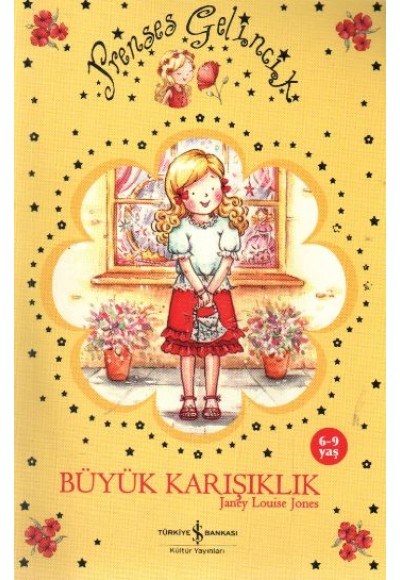 Prenses Gelincik -Büyük Karışıklık