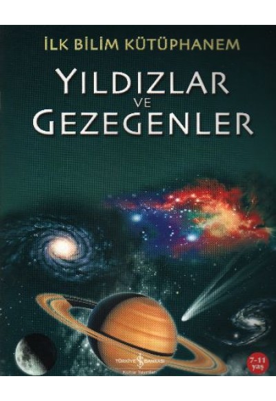 İlk Bilim Kütüphanem Yıldızlar ve Gezegenler