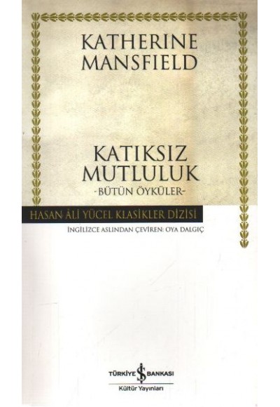 Katıksız Mutluluk