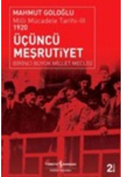 Üçüncü Meşrutiyet  Milli Mücadele Tarihi-III 1920