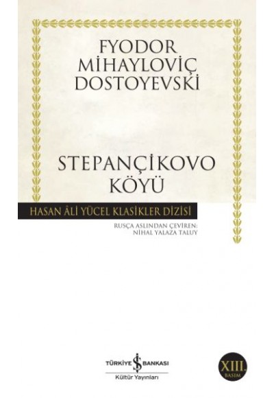 Stepançikovo Köyü - Hasan Ali Yücel Klasikleri