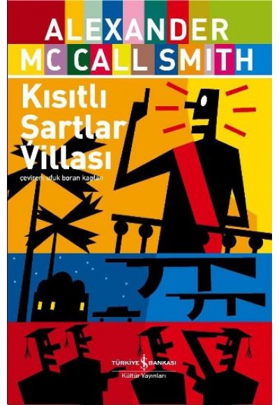 Kısıtlı Şartlar Villası