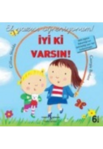 El Yazısı Öğreniyorum - İyi ki Varsın