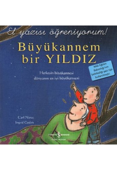 El Yazısı Öğreniyorum - Büyükannem Bir Yıldız