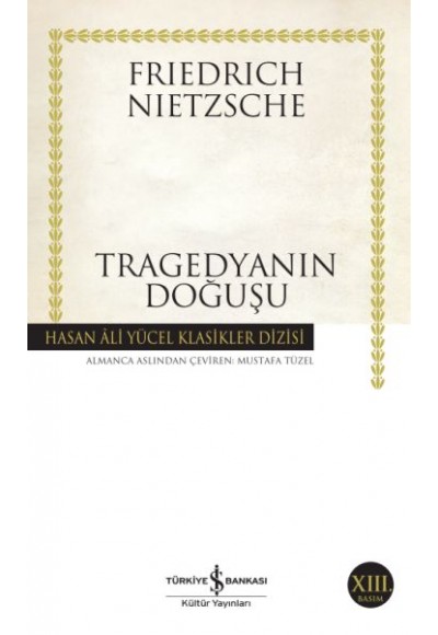 Tragedyanın Doğuşu - Hasan Ali Yücel Klasikleri