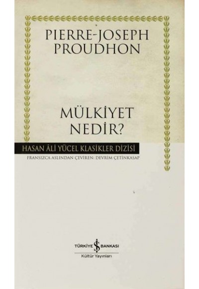 Mülkiyet Nedir - Hasan Ali Yücel Klasikleri (Ciltli)