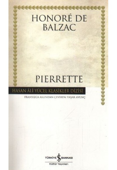 Pierrette - Hasan Ali Yücel Klasikleri (Ciltli)