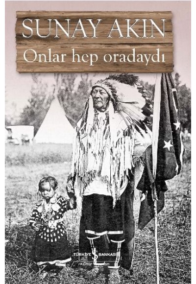 Onlar Hep Oradaydı