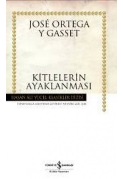 Kitlelerin Ayaklanması - Hasan Ali Yücel Klasikleri