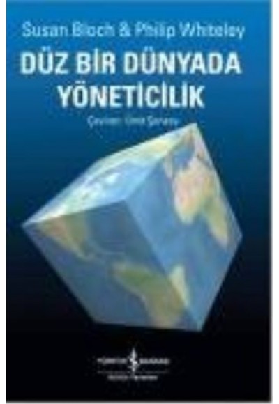 Düz Bir Dünyada Yöneticilik