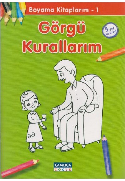 Görgü Kurallarım