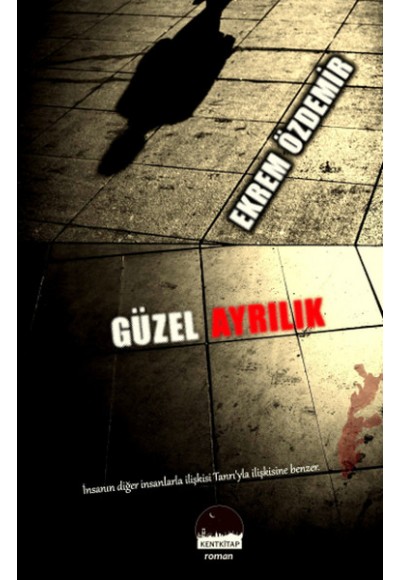 Güzel Ayrılık