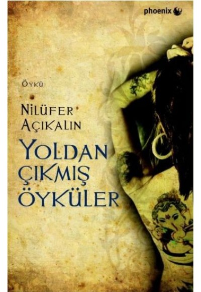 Yoldan Çıkmış Öyküler