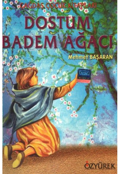 Dostum Badem Ağacı