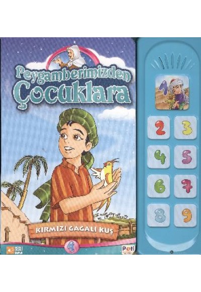 Kırmızı Gagalı Kuş / Peygamberimizden Çocuklara 1
