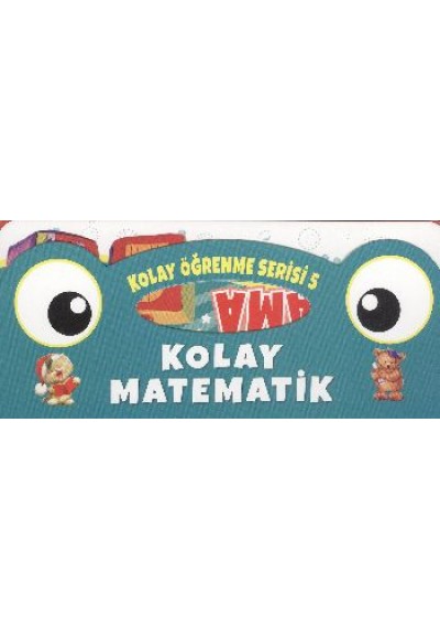 Kolay Öğrenme Serisi 5 - Kolay Matematik Toplama
