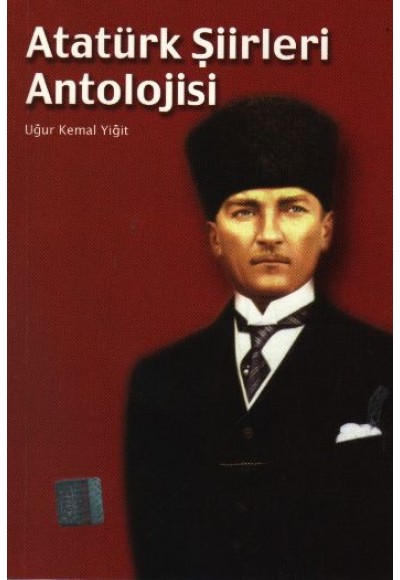 Atatürk Şiirleri Antolojisi