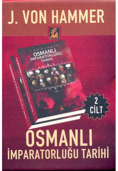 Osmanlı İmparatorluğu Tarihi (2 Cilt Takım) / Joseph V. Hammer