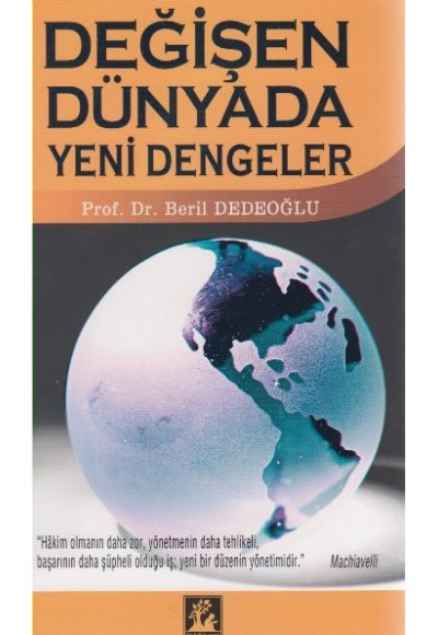 Değişen Dünyada Yeni Dengeler