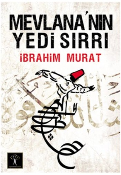 Mevlana'nın Yedi Sırrı (Cep Boy)