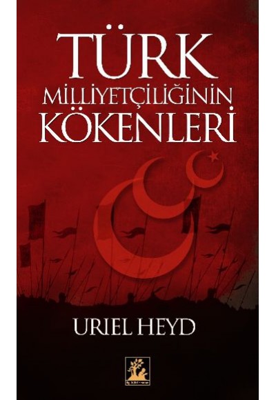 Türk Milliyetçiliğinin Kökenleri