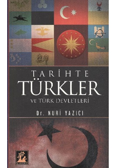 Tarihte Türkler ve Türk Devletleri